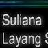 Suliana Layang Sworo Karaoke