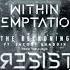 Within Temptation The Reckoning Feat Jacoby Shaddix