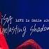 Unlasting Unlasting Shadow Live Version