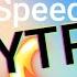 Speed YTP At X64 Speed