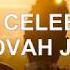 I WILL CELEBRATE JEHOVAH JIREH With Lyrics Don Moen