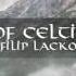 1 Hour Of Celtic Music By Filip Lackovic