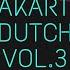 JAKARTA DUTCH VOL 3