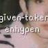 Enhypen Given Taken Sped Up