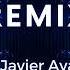 Electro Retro Dance Remix Dj Javier Ayala 2023