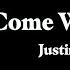 Come What May Justin Bieber Cover