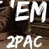 2Pac Hit Em Up Lyrics HipHop Old