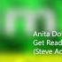 Anita Doth Get Ready Steve Aoki Vocal Radio Edit 2 Unlimited