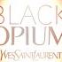 YSL Black Opium 2017