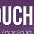 Ariana Grande Touch It Lyrics