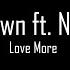 Chris Brown Ft Nicki Minaj Love More Clean Lyrics