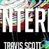 Travis Scott Sdp Interlude LYRICS