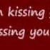 Kissing You Lyrics