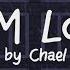 Chael 2AM Love Official Lyric Video