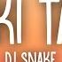 DJ Snake Selena Gomez Ozuna Cardi B Taki Taki Lyrics