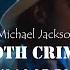 Michael Jackson Smooth Criminal Moonwalk Extended Mix Vídeo Mix