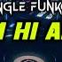 Funkot TUM HI ANAA DJ RASDON FUNKYTONE Funkytonestyle