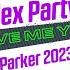 Alex Party Don T Give Me Your Life Jason Parker 2023 Remix