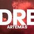 Artemas Wet Dreams Lyrics