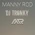 El Merengue Bachata Version DJ Tronky Manny Rod