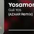 Yosamin Davlatova Guli Yos AZAAR Remix