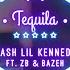 Nash Lil Kennedy TEQUILA Ft ZB Ft BZH NB Records