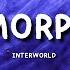 Metamorphosis Interworld Lyrics Slowed Reverb Edit Audio