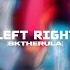 LEFT RIGHT