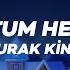 Burak King Koştum Hekime Lyrics