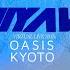 Holy Nights Intro OASIS KYOTO Remix