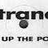 N Trance Turn Up The Power Malfunction Mix