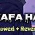 Bewafa Hai Tu Slowed Reverb SRL Songs Slowedandreverb Song Lofi Music Trending Sad