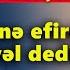 Afşin Azəri Hər şeyi Sevinc Telmanqızına Danışdı Və Kövrəldi Zaur Kamalın Sirləri Açıldı EKSKLÜZİV