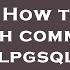 SQL How To Do A Batch Commit In Plpgsql