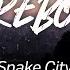 Snake City We Rebound Lyrics HD