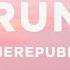 OneRepublic Run Lyrics