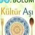 Kültür Aşı 10 Bölüm