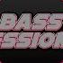 BASS SESSIONS 076