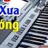 Nhạc Organ Không Lời Lk Hòa Tấu Nhạc Rumba Xưa Nghe Rất Sướng Đôi Tai Organ Anh Quân