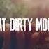 Brantley Gilbert Dirty Money Lyric Video Ft Justin Moore