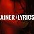 Zayn Entertainer Lyrics Lyric Video