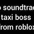 Menu Soundtrack From Taxi Boss On Roblox