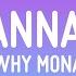 Why Mona Wannabe Lyrics