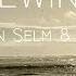 Rewind Aron Van Selm Feat Ardie Son