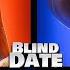 Blind Date 67 بهترین بلایند دیتم