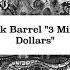 Black Barrel 3 Million Dollars Just Keep My Life Album