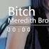 Meredith Brooks Bitch ElenV Bounce Bootleg Extended Mix