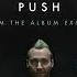 Thousand Foot Krutch Push