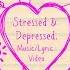 Stressed Depressed CJ Tarrats Music Lyric Video