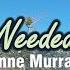 You Needed Me KARAOKE VERSION As Popularized By Anne Murray